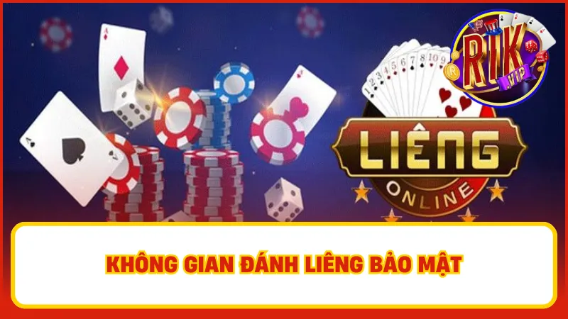 Liêng Rikvip – Siêu Kịch Tính Trong Từng Ván Bài Đỉnh Cao 3 Độ bảo mật cao